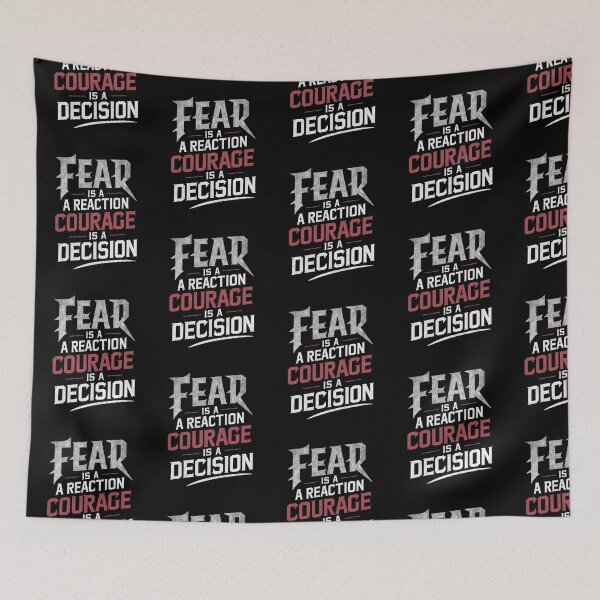 Item preview, Fear Is A Reaction Courage Is A Decision designed and sold by Krieghorn.