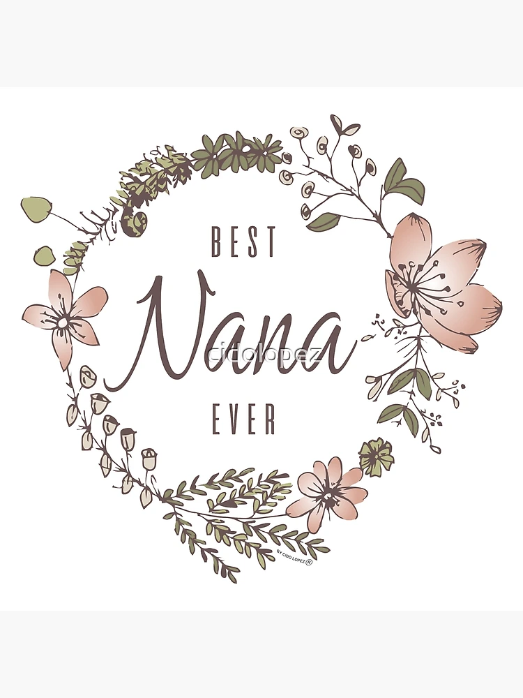 Best Nana Ever