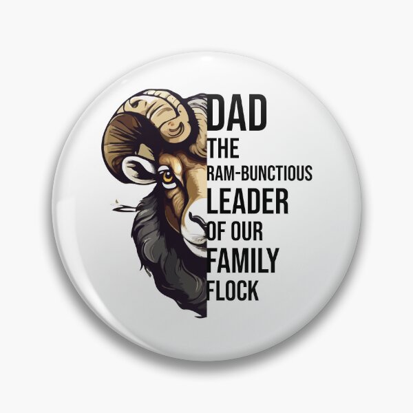 Item preview, Dad The Ram Bunctious Leader of Our Family Flock, Fathers Day 2024 designed and sold by Peculiarts.