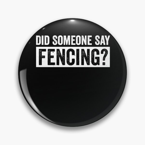 Item preview, Did Someone Say Fencing? Funny Fencer Women Men designed and sold by BlueBerry-Pengu.