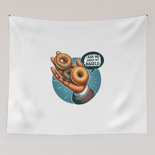 Item preview, Ask me about my bagels designed and sold by Thedigital91.