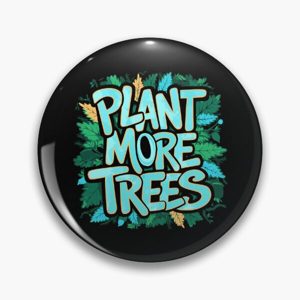 Item preview, Plant Trees Arbor Day Conservation Nature Planting Reforestation designed and sold by w1ckerman.