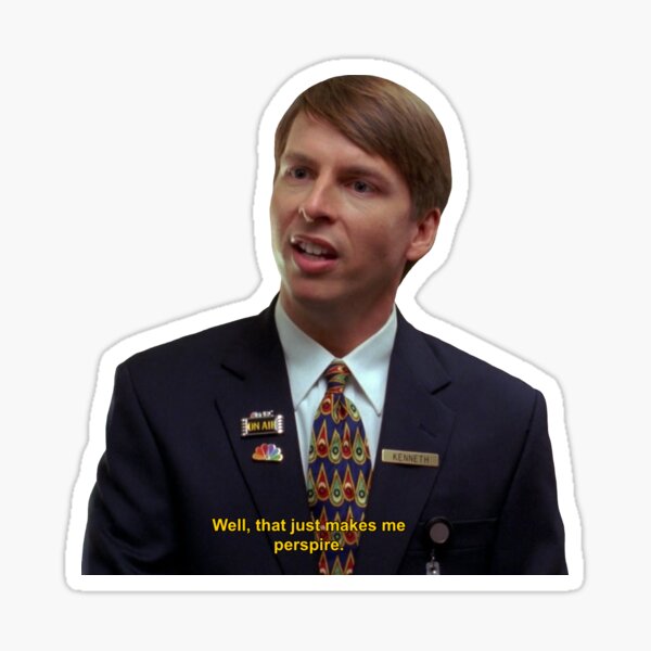 well that just makes me perspire Sticker