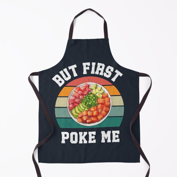 Item preview, But First Poke Me designed and sold by Pavel1981.