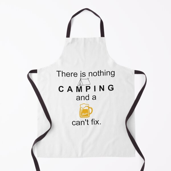 Item preview, There is Nothing Camping and a Beer Can t fix designed and sold by BenO63.