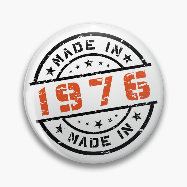Item preview, Year of Birth Birthday Born In - Made in 1976 designed and sold by ElvisU.