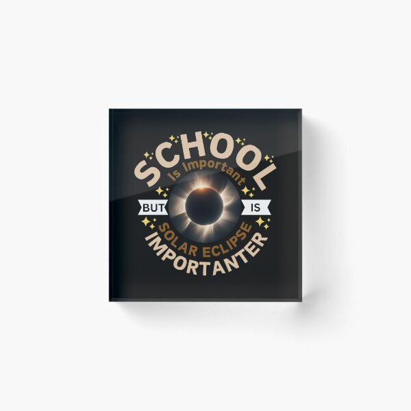 Item preview, School Is Important But Solar Eclipse Is Importanter  designed and sold by QueenStore-USA.