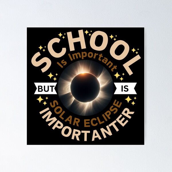 Item preview, School Is Important But Solar Eclipse Is Importanter  designed and sold by QueenStore-USA.