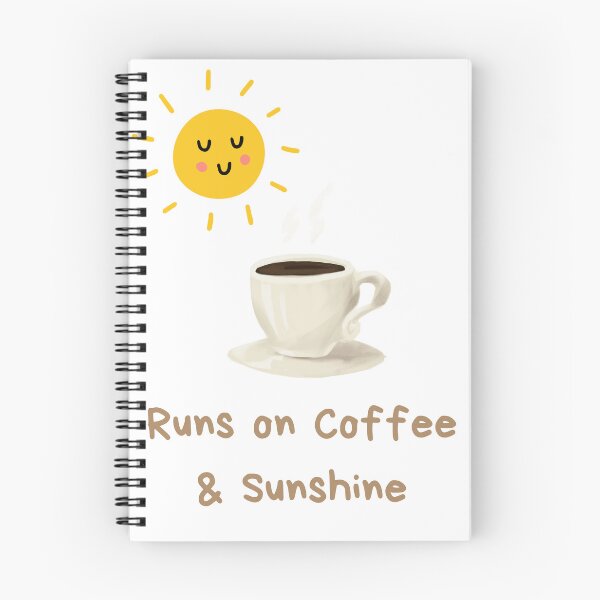 Item preview, Runs on Coffee and Sunshine -- Caffeine Lovers Tee. designed and sold by Ayman Toumarti.