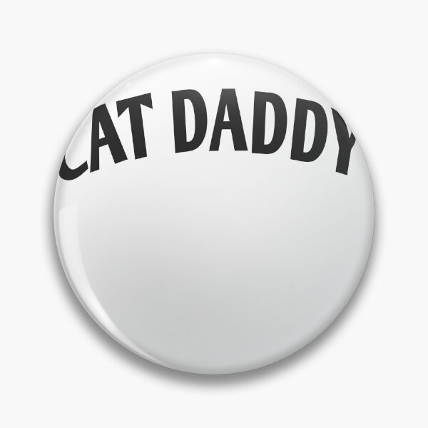 Item preview, cat daddy  designed and sold by MKshoper.
