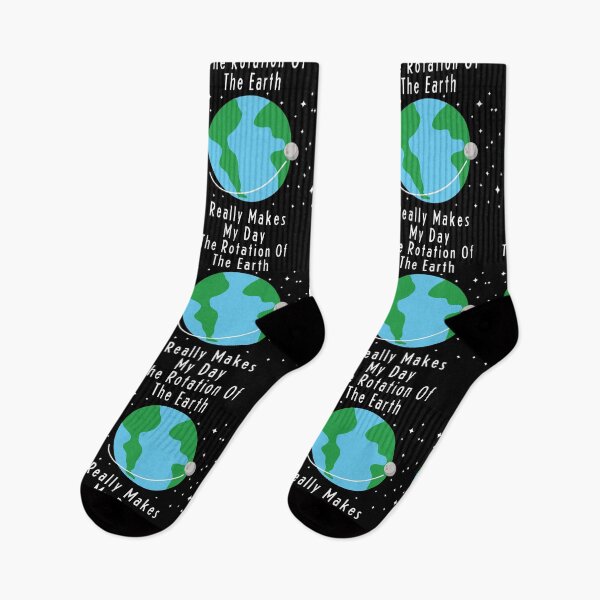 Item preview, The Rotation Of The Earth Really Makes My Day earth day designed and sold by tessBuzz.