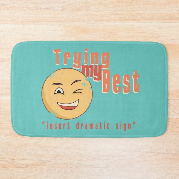 Item preview, Wink of Effort: Trying my Best designed and sold by Fun Funky Designs.