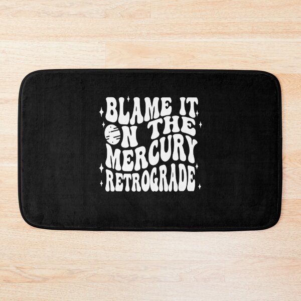 Item preview, Mercury Retrograde Blame It On Celestial Retro Fun designed and sold by elderberry.