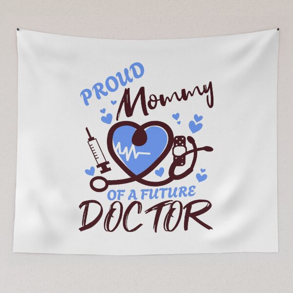 Item preview, Proud Mommy Of A Future Doctor designed and sold by Stick-Artistry.