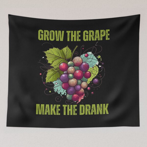 Item preview, Line Drawing Grow The Grape Make The Drank designed and sold by AlienOccupation.