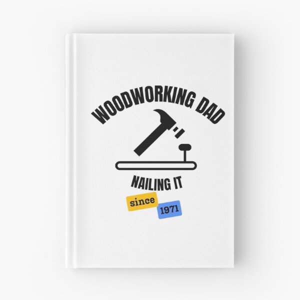 Item preview, Woodworking Dad Nailing It Since 1971 designed and sold by DesignMore21.