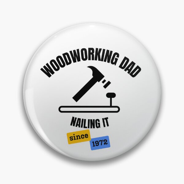 Item preview, Woodworking Dad Nailing It Since 1972 designed and sold by DesignMore21.