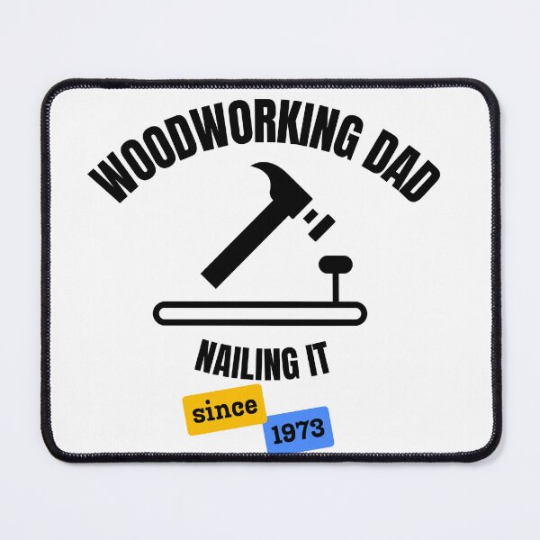 Item preview, Woodworking Dad Nailing It Since 1973 designed and sold by DesignMore21.
