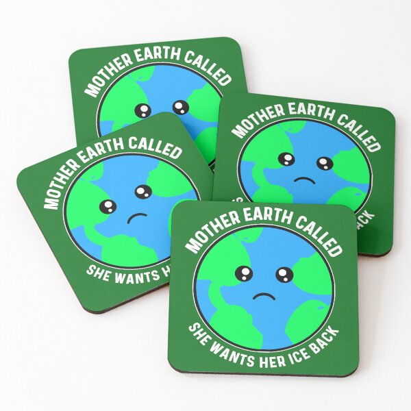 Item preview, Mother Earth Called She Wants Her Ice Back - Earth Day Conservation designed and sold by Sunserize Designs.