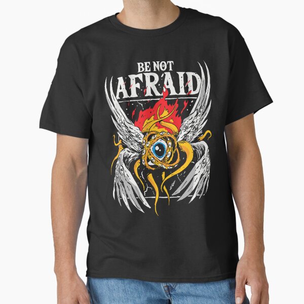 Item preview, Seraphim Be Not Afraid Biblically Accurate Angels Seraph in The Bible designed and sold by aComicWizard.