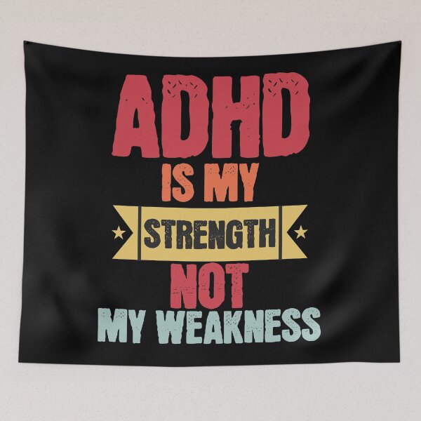 Item preview, ADHD Is My Strength Not My Weakness  designed and sold by 2Cheesy4U.