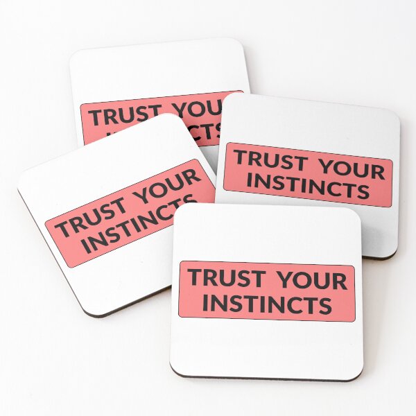 Item preview, Trust your instincts   designed and sold by Inspirationmotivation.