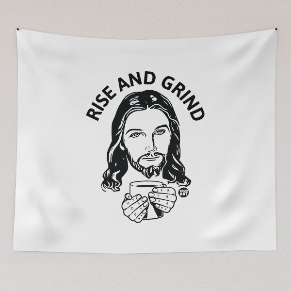 Artikelvorschau, RISE AND GRIND JESUS entworfen und verkauft von TODD GOLDMAN.