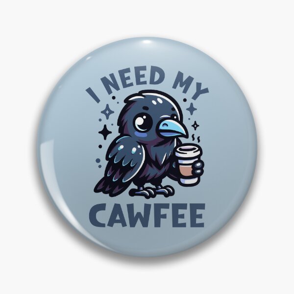 Item preview, I Need My Cawfee Cute Crow designed and sold by NosandEdgy.