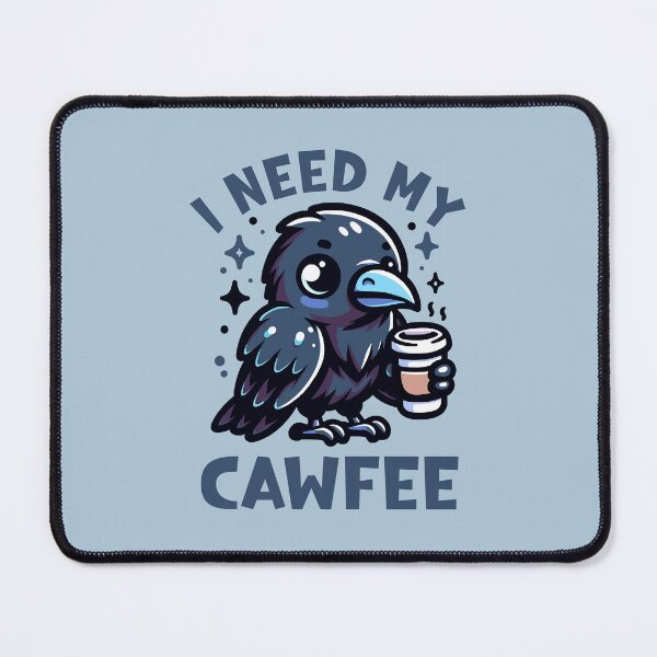 Item preview, I Need My Cawfee Cute Crow designed and sold by NosandEdgy.