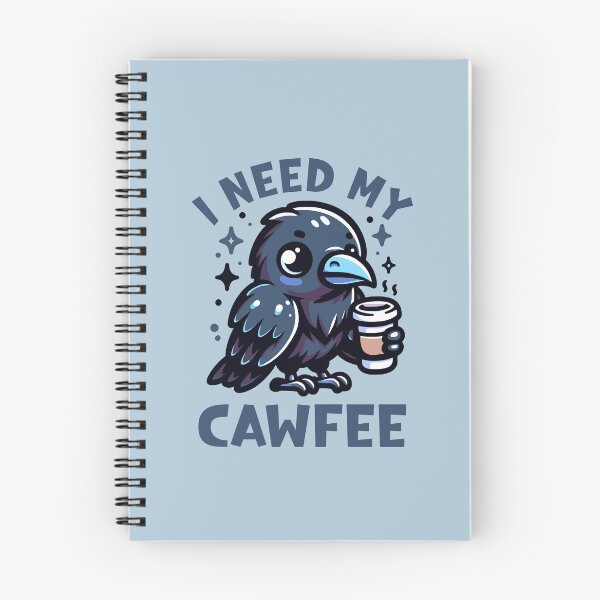 Item preview, I Need My Cawfee Cute Crow designed and sold by NosandEdgy.