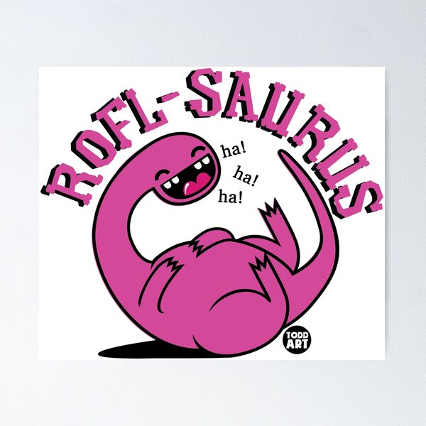 Item preview, ROFL SAURUS DINO designed and sold by TODD GOLDMAN.