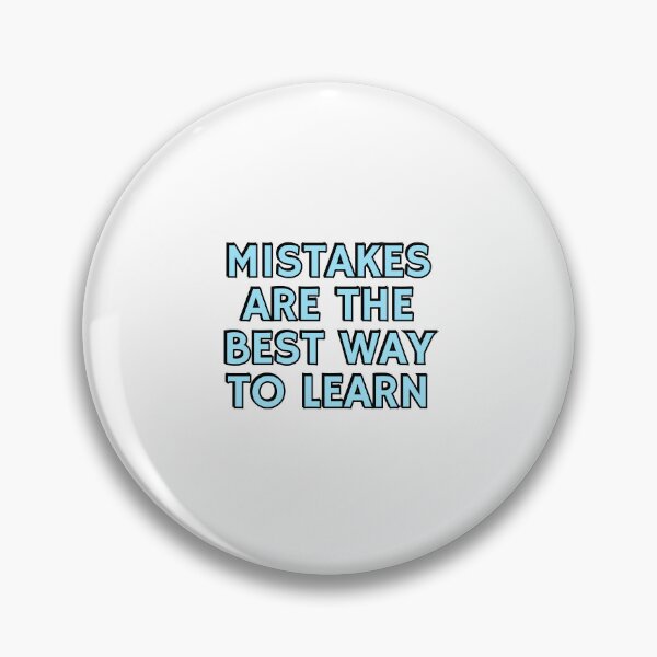 Item preview, Mistakes are the best way to learn  designed and sold by Inspirationmotivation.