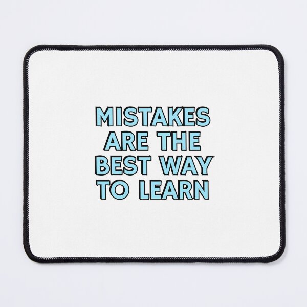 Item preview, Mistakes are the best way to learn  designed and sold by Inspirationmotivation.