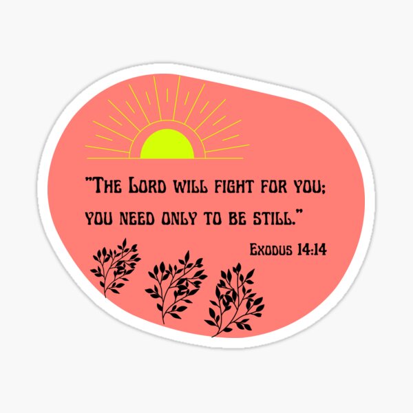 Artikel-Vorschau von Motivierende Worte aus der Bibel – Exodus 14:14 – kraftvoller Vers – Gott kämpft für uns ALLE!, designt und verkauft von Smart Crafts Studio.