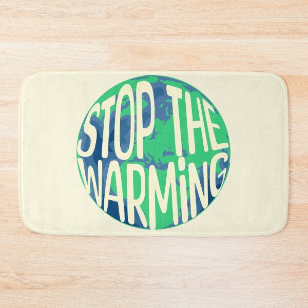 Item preview, Stop The Warming Climate Awareness designed and sold by DomTeesHaven.