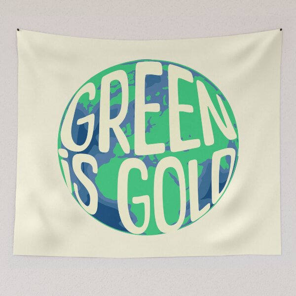 Item preview, Green Is Gold Climate Awareness designed and sold by DomTeesHaven.