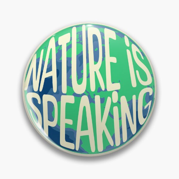 Item preview, Nature Is Speaking Climate Awareness designed and sold by DomTeesHaven.