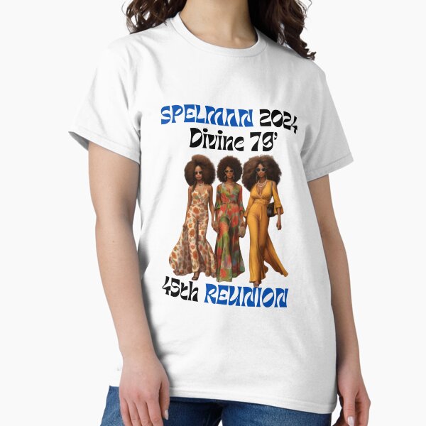 Item preview, Spelman 2024 Reunion - Divine '79 designed and sold by MelaninQ.