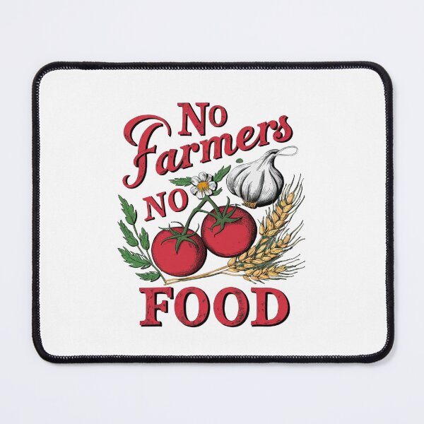 Item preview, No Farmers, No Food designed and sold by Mr Rychu.