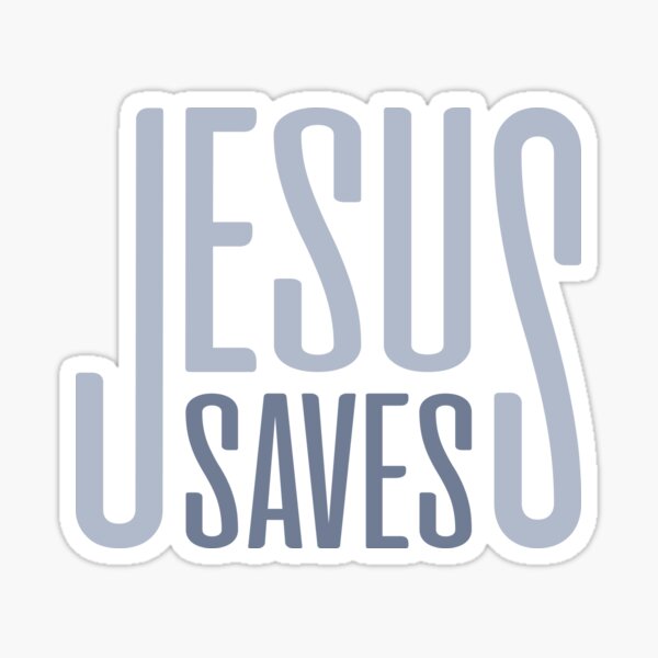 Item preview, Jesus saves | Christian  Collection designed and sold by Blessed Be Your Name.