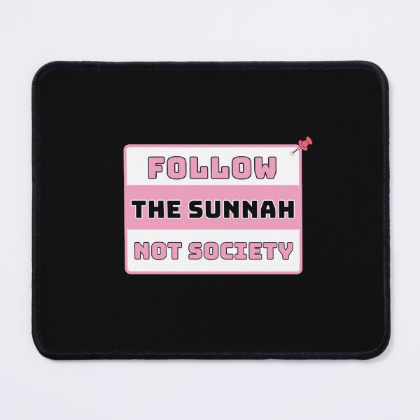 Item preview, follow the sunnah not society designed and sold by Ashi17.