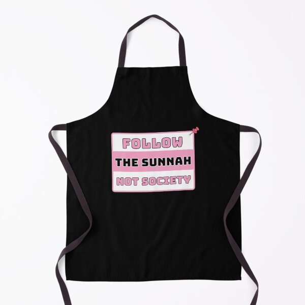Item preview, follow the sunnah not society designed and sold by Ashi17.