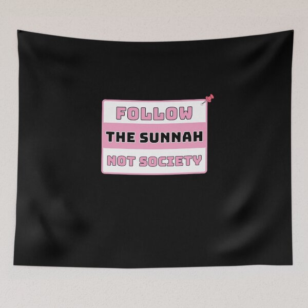 Item preview, follow the sunnah not society designed and sold by Ashi17.