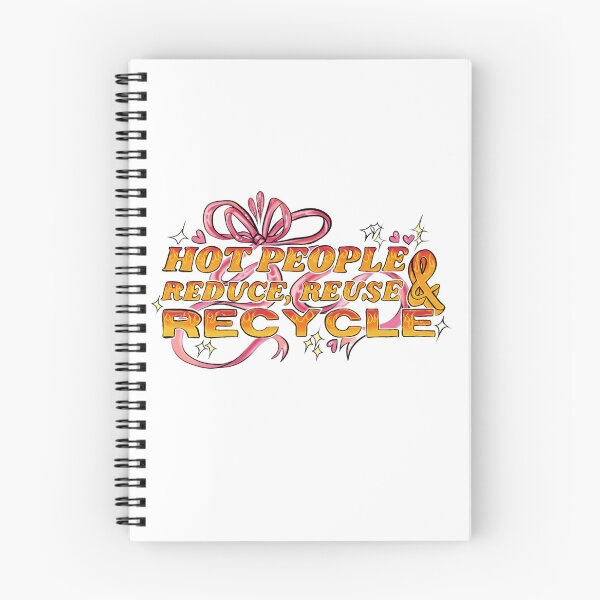 Item preview, Hot People Reduce, Reuse, and Recycle! designed and sold by Sofiakillerbeck.
