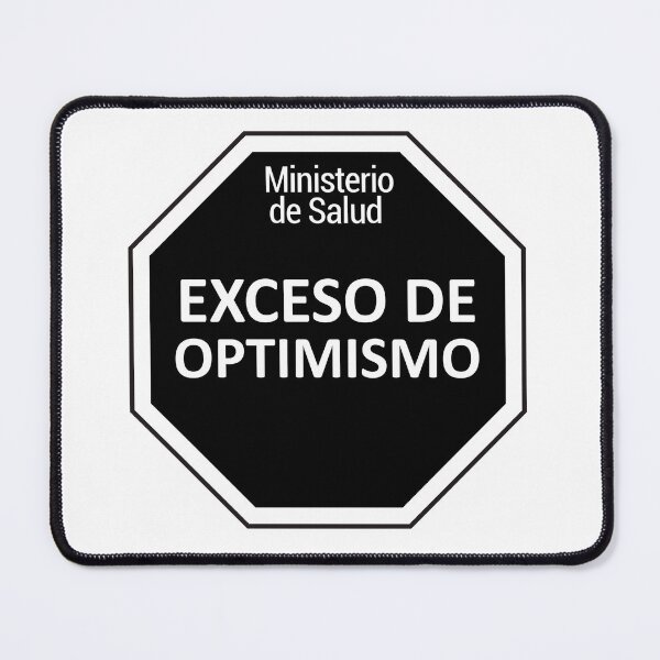 Item preview, ¡Exceso de optimismo! designed and sold by DFLC Prints.