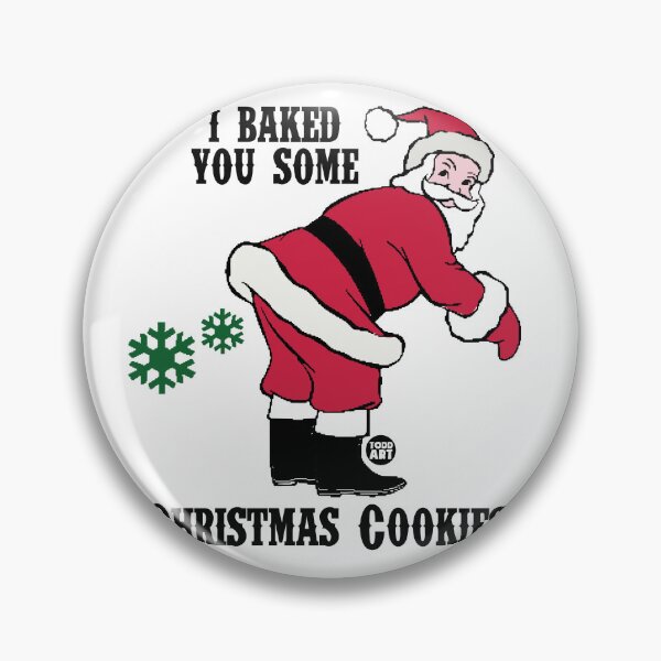 Artikelvorschau, SANTA BAKED XMAS COOKIES FART entworfen und verkauft von TODD GOLDMAN.