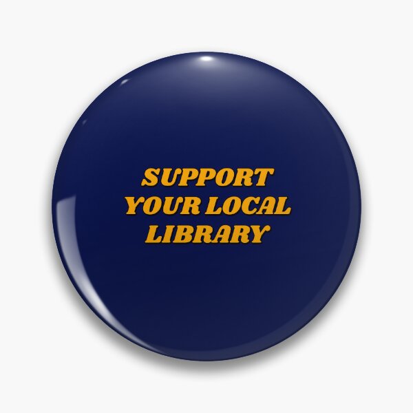 Item preview, Support your local library  designed and sold by Inspirationmotivation.