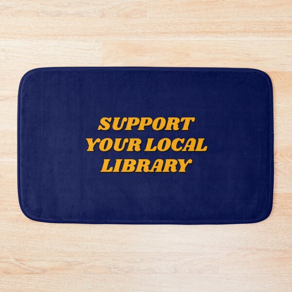 Item preview, Support your local library  designed and sold by Inspirationmotivation.