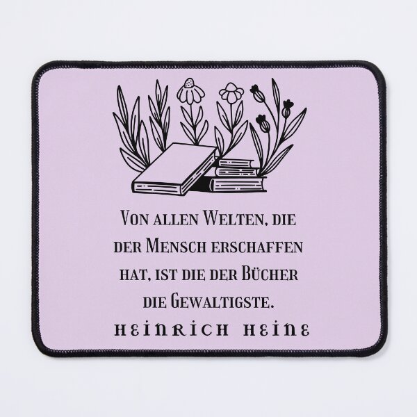 Item preview, Copy of Heinrich Heine quote: Von allen Welten, die der Mensch erschaffen hat, ist die der Bücher die Gewaltigste. designed and sold by artbleed.