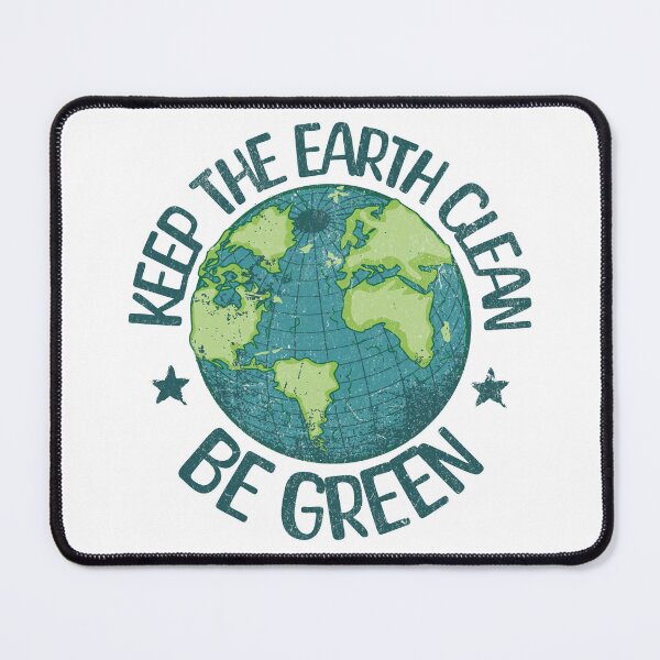 Item preview, Be Grean, Keep The Earth Clean Climate Awareness designed and sold by DomTeesHaven.